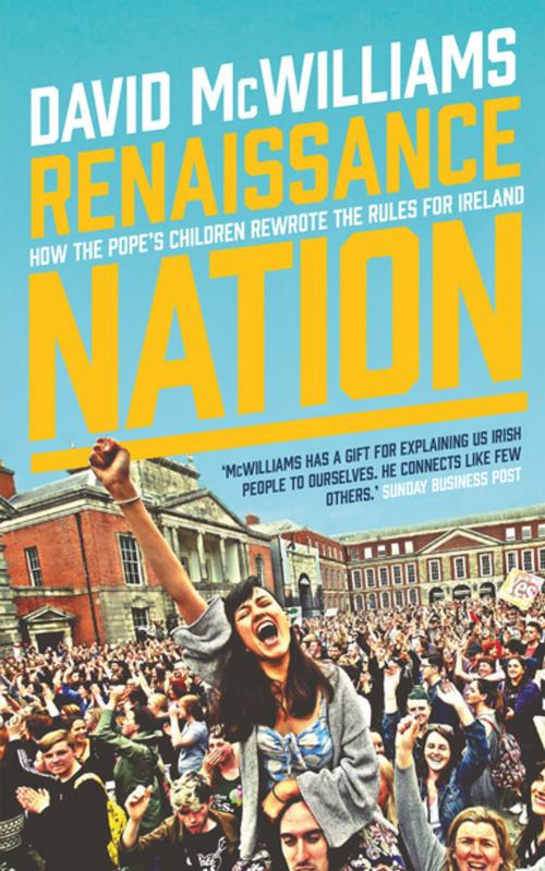 Cover of the book Renaissance Nation by David McWilliams, Gill Books