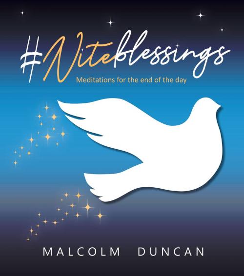 Cover of the book #Niteblessings by Malcolm Duncan, Lion Hudson