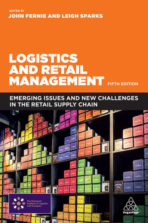 Cover of the book Logistics and Retail Management by , Kogan Page