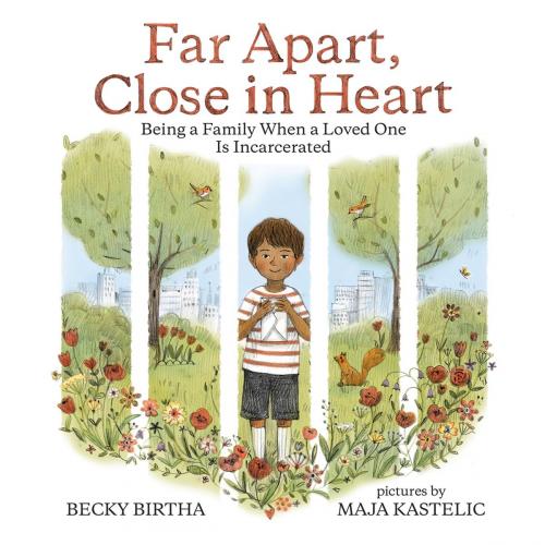Cover of the book Far Apart, Close in Heart by Becky Birtha, Maja Kastelic, Albert Whitman & Company
