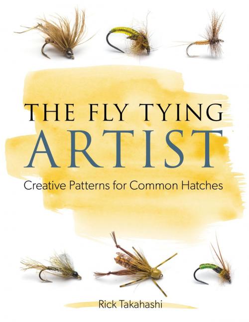 Cover of the book The Fly Tying Artist by Rick Takahashi, Stackpole Books