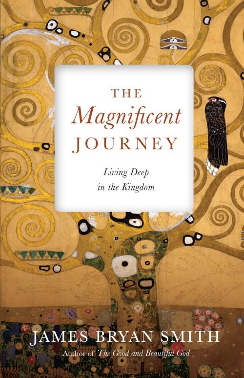 Cover of the book The Magnificent Journey by James Bryan Smith, IVP Books