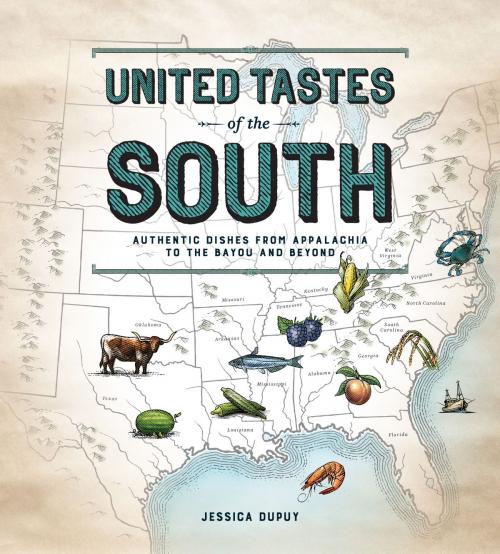 Cover of the book United Tastes of the South (Southern Living) by Jessica Dupuy, Oxmoor House