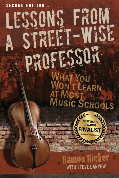 Cover of the book Lessons from a Street-Wise Professor by Ramon Ricker, Steve Danyew, Soundown, Inc.