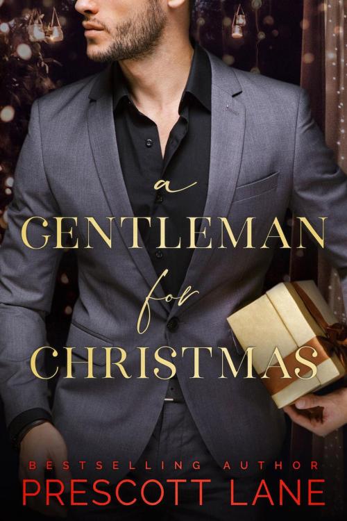 Cover of the book A Gentleman for Christmas by Prescott Lane, Prescott Lane