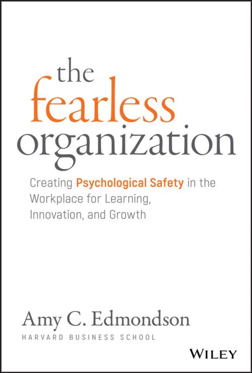 Cover of the book The Fearless Organization by Amy C. Edmondson, Wiley