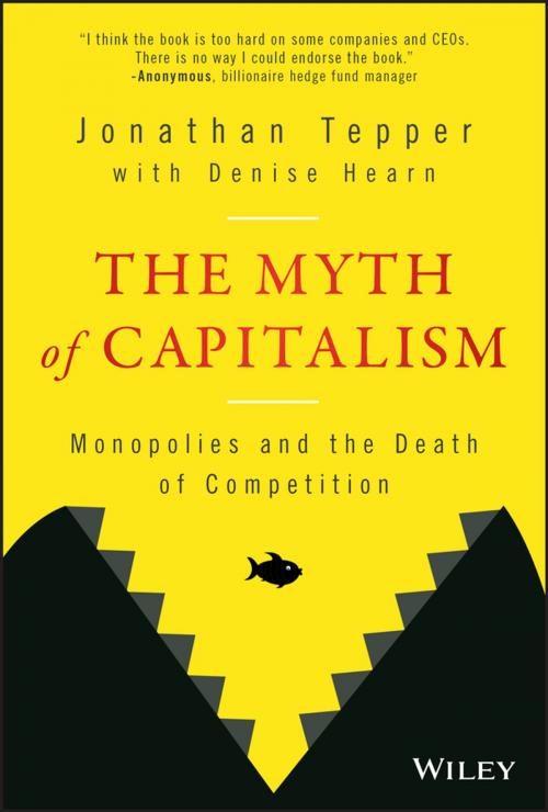 Cover of the book The Myth of Capitalism by Jonathan Tepper, Wiley