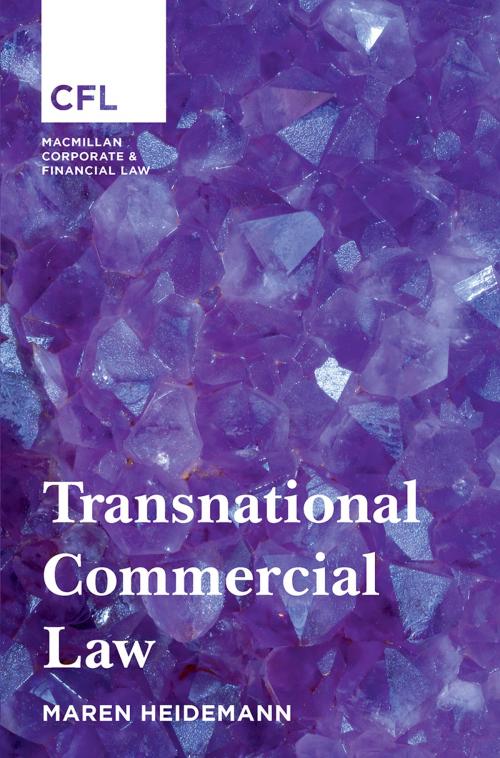 Cover of the book Transnational Commercial Law by Maren Heidemann, Macmillan Education UK