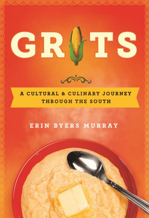 Cover of the book Grits by Erin Byers Murray, St. Martin's Press