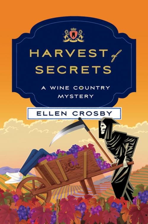 Cover of the book Harvest of Secrets by Ellen Crosby, St. Martin's Press