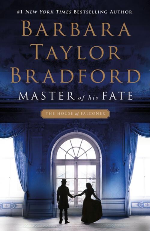 Cover of the book Master of His Fate by Barbara Taylor Bradford, St. Martin's Press