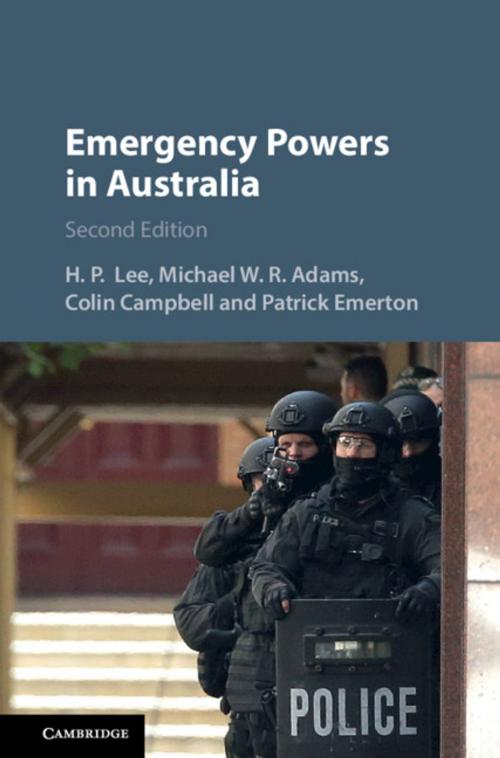 Cover of the book Emergency Powers in Australia by H. P. Lee, Michael W. R. Adams, Colin Campbell, Patrick Emerton, Cambridge University Press