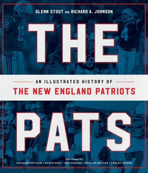 Cover of the book The Pats by Glenn Stout, Richard A. Johnson, HMH Books