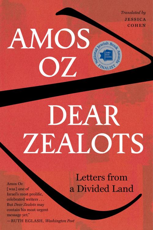 Cover of the book Dear Zealots by Amos Oz, HMH Books