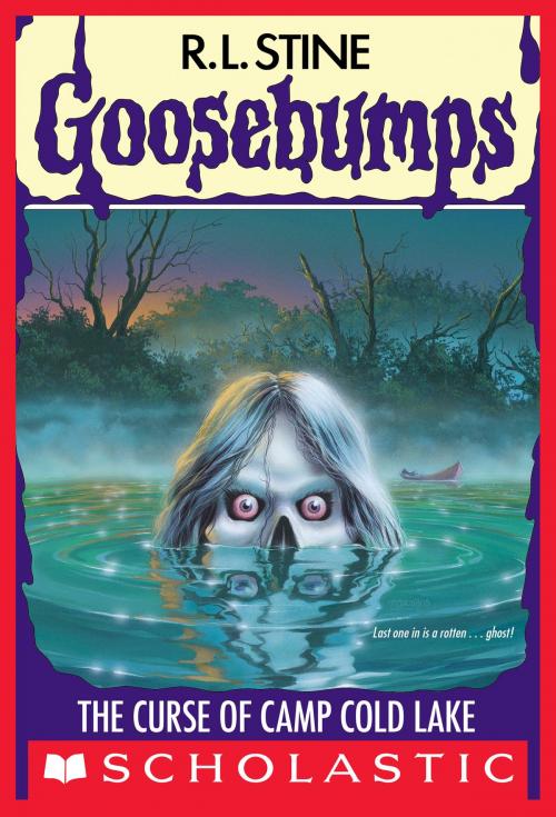 Cover of the book The Curse of Camp Cold Lake (Goosebumps #56) by R. L. Stine, Scholastic Inc.