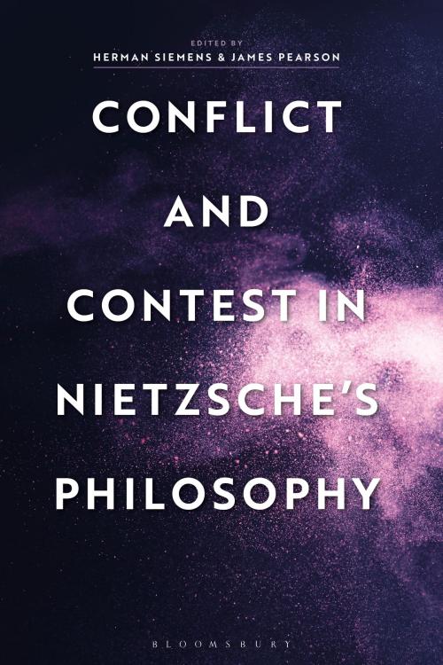 Cover of the book Conflict and Contest in Nietzsche's Philosophy by , Bloomsbury Publishing
