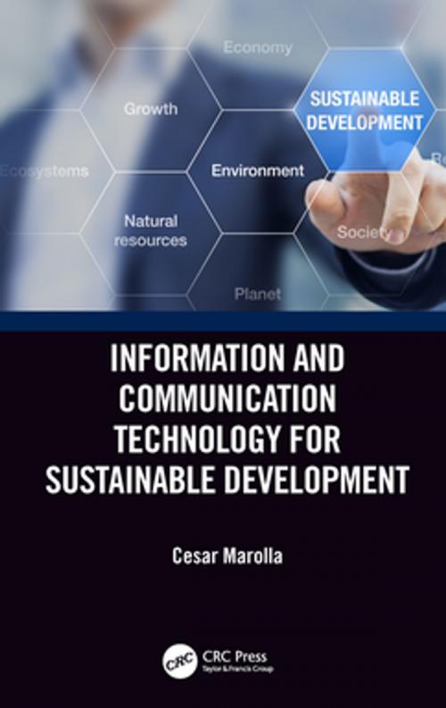 Cover of the book Information and Communication Technology for Sustainable Development by Cesar Marolla, CRC Press