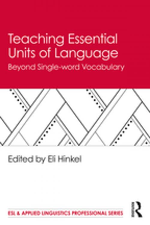 Cover of the book Teaching Essential Units of Language by , Taylor and Francis
