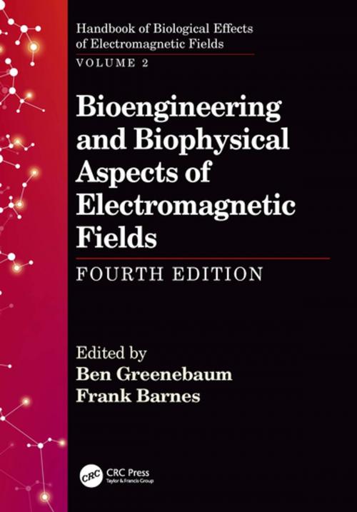 Cover of the book Bioengineering and Biophysical Aspects of Electromagnetic Fields, Fourth Edition by , CRC Press