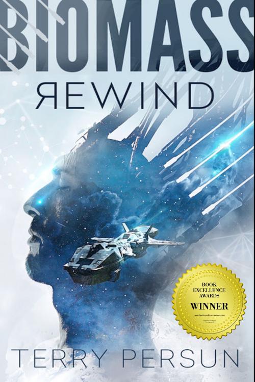 Cover of the book Biomass Rewind by Terry Persun, Short Fuse Publishing