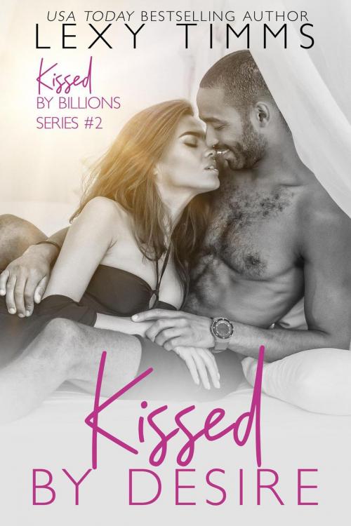 Cover of the book Kissed by Desire by Lexy Timms, Dark Shadow Publishing