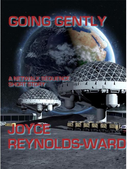 Cover of the book Going Gently by Joyce Reynolds-Ward, Joyce Reynolds-Ward