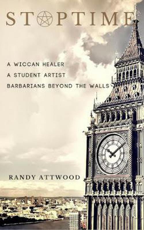 Cover of the book StopTime by Randy Attwood, Randy Attwood