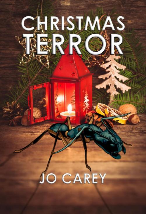 Cover of the book Christmas Terror by Jo Carey, Jo Carey