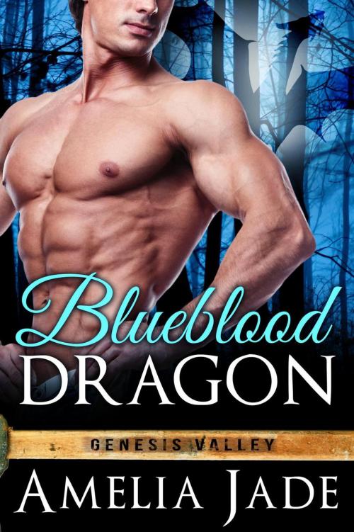 Cover of the book Blueblood Dragon by Amelia Jade, Amelia Jade