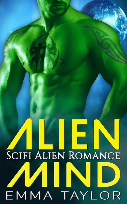 Cover of the book Alien Mind - Scifi Alien Abduction Romance by Emma Taylor, American Science Fiction Romance Club