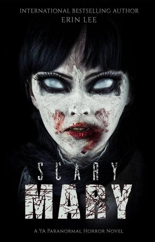 Cover of the book Scary Mary by Erin Lee, Crazy Ink