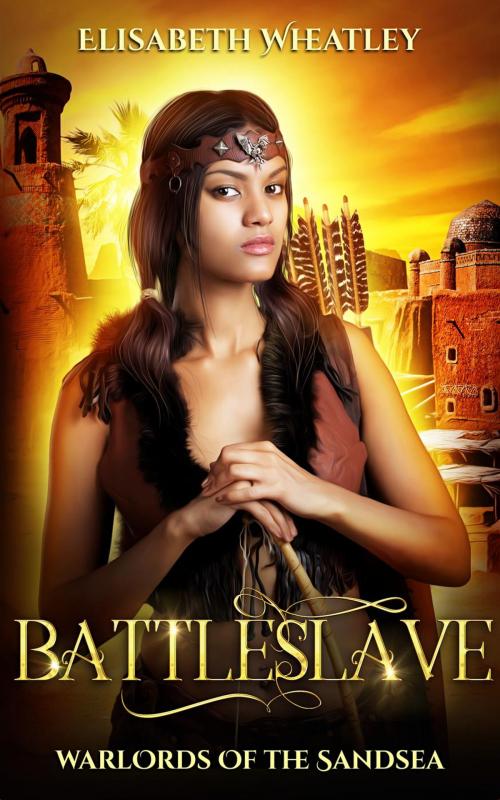 Cover of the book Battleslave by Elisabeth Wheatley, Elisabeth Wheatley