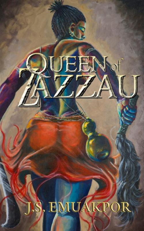 Cover of the book Queen of Zazzau by J.S. Emuakpor, Afrocentric Books