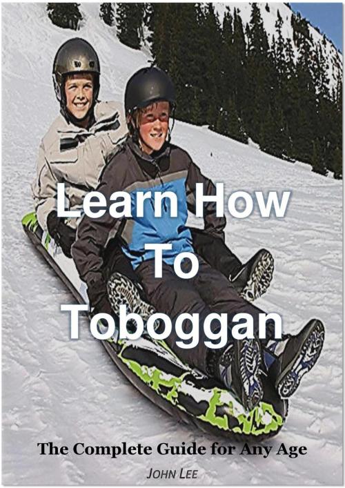 Cover of the book Learn How To Toboggan by John Lee, herman & herman