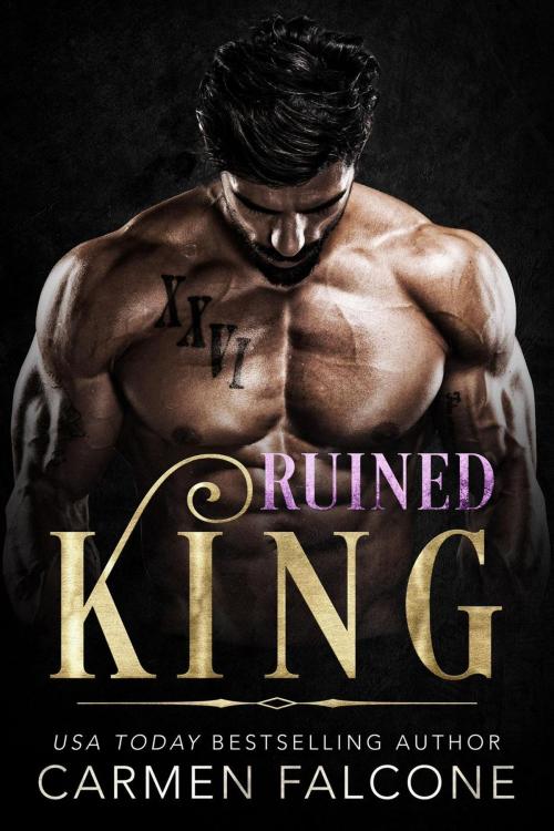 Cover of the book Ruined King by Carmen Falcone, Carmen Falcone
