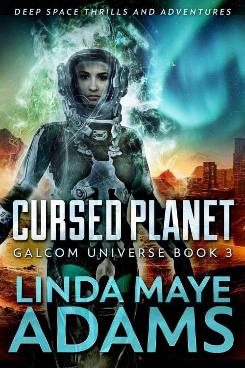 Cover of the book Cursed Planet by Linda Maye Adams, Linda Maye Adams