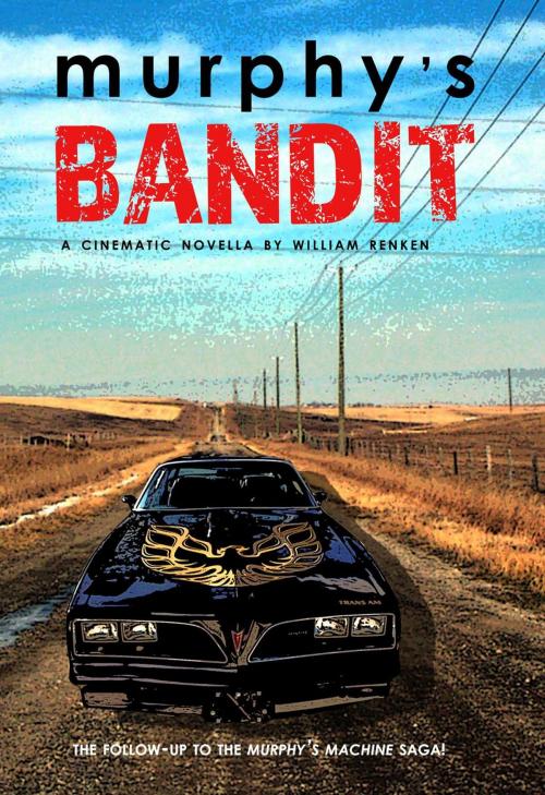 Cover of the book Murphy's Bandit by William Renken, William Renken