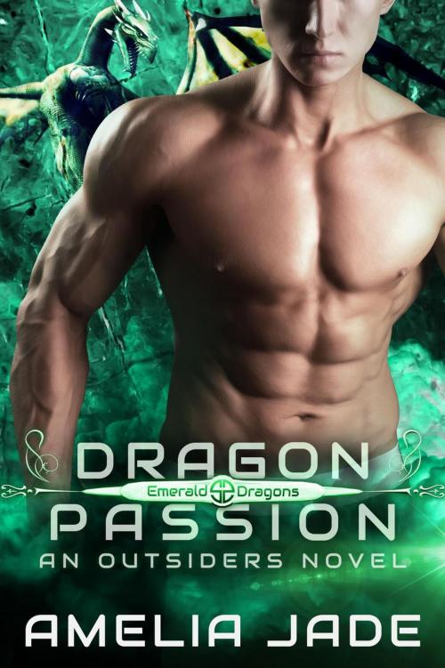 Cover of the book Dragon Passion by Amelia Jade, Amelia Jade
