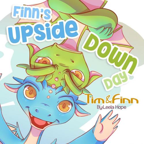 Cover of the book Finn's Upside Down Day by leela hope, The New Kid's Books Publishing