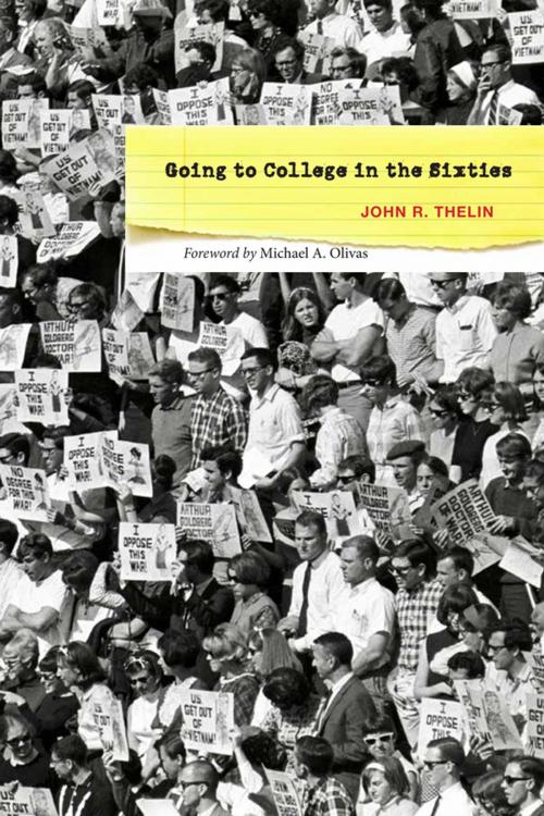 Cover of the book Going to College in the Sixties by John R. Thelin, Johns Hopkins University Press