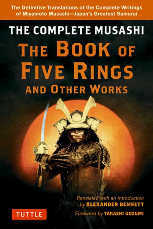 Cover of the book Complete Musashi: The Book of Five Rings and Other Works by Miyamoto Musashi, Tuttle Publishing
