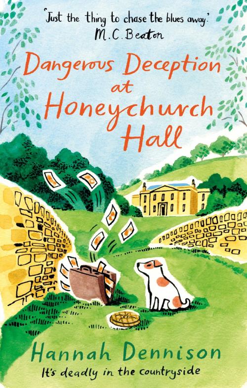 Cover of the book Dangerous Deception at Honeychurch Hall by Hannah Dennison, Little, Brown Book Group