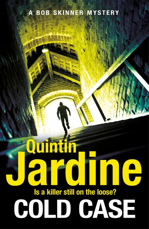 Cover of the book Cold Case (Bob Skinner series, Book 30) by Quintin Jardine, Headline