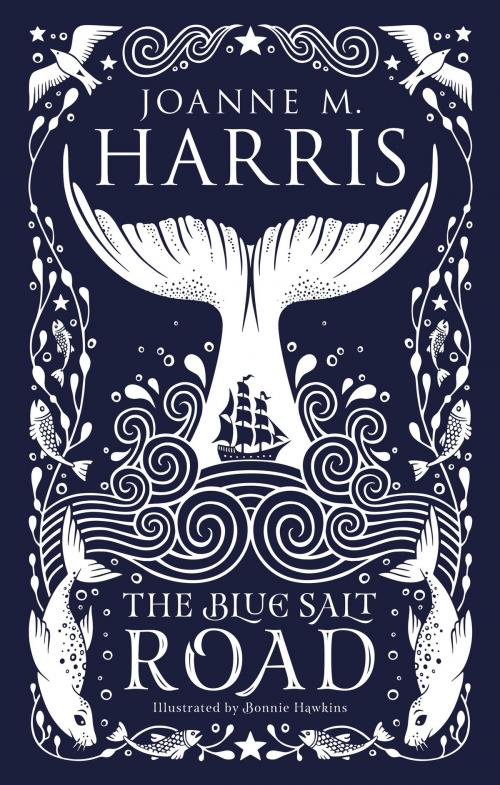 Cover of the book The Blue Salt Road by Joanne M Harris, Orion Publishing Group