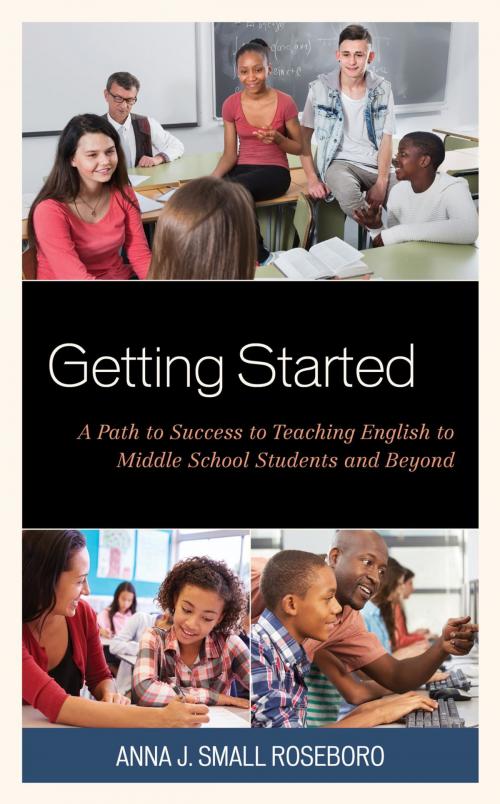Cover of the book Getting Started by Anna J. Small Roseboro, Rowman & Littlefield Publishers