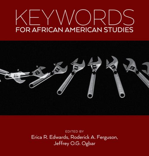 Cover of the book Keywords for African American Studies by , NYU Press