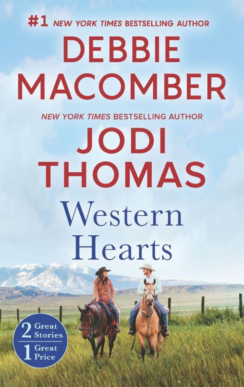 Cover of the book Western Hearts by Debbie Macomber, Jodi Thomas, MIRA Books