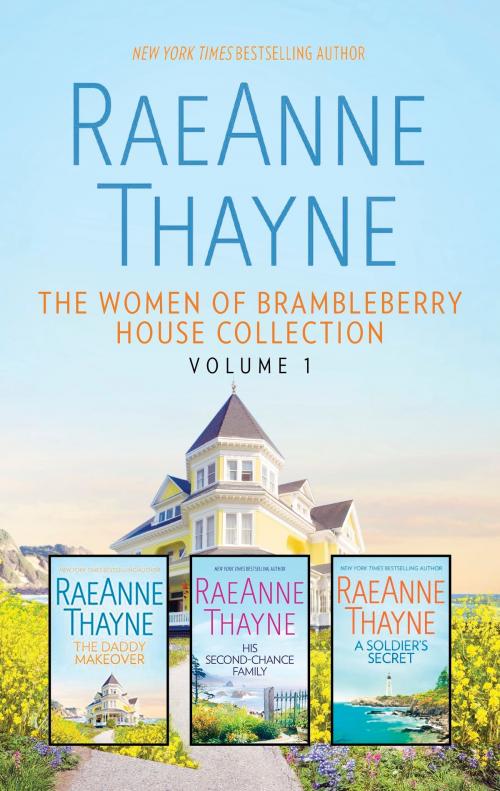 Cover of the book The Women of Brambleberry House Collection Volume 1 by RaeAnne Thayne, HQN Books