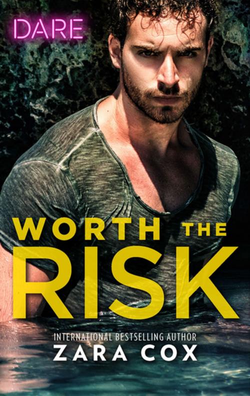 Cover of the book Worth the Risk by Zara Cox, Harlequin