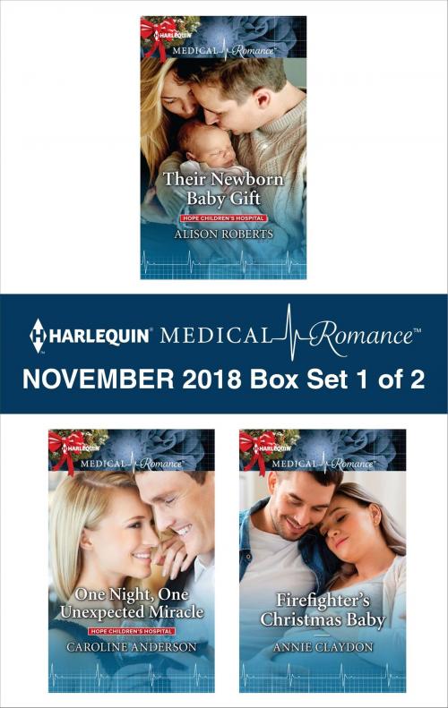 Cover of the book Harlequin Medical Romance November 2018 - Box Set 1 of 2 by Alison Roberts, Catherine Anderson, Annie Claydon, Harlequin